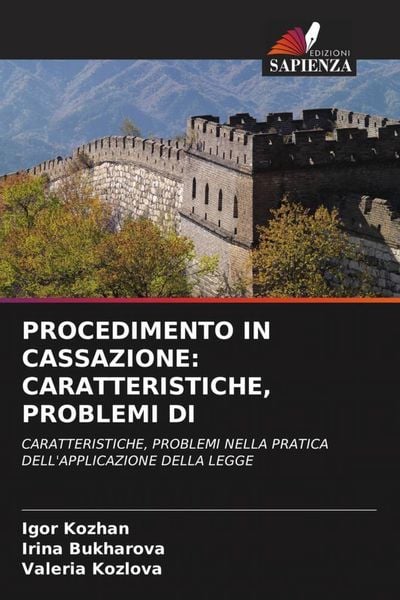 Produktbild: PROCEDIMENTO IN CASSAZIONE: CARATTERISTICHE, PROBLEMI DI
