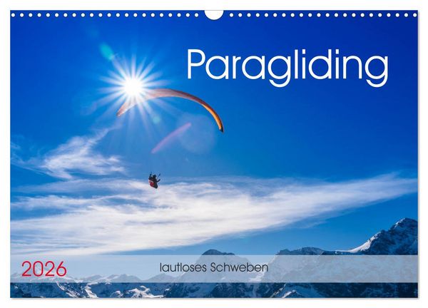 Produktbild: Paragliding - lautloses Schweben (Wandkalender 2026 DIN A3 quer), CALVENDO Monatskalender
