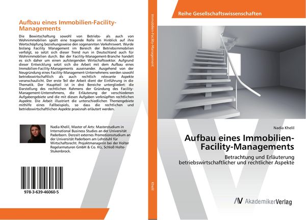 Aufbau eines Immobilien-Facility-Managements, Taschenbuch von Nadia Khelil, AV Akademikerverlag, 9783639460605