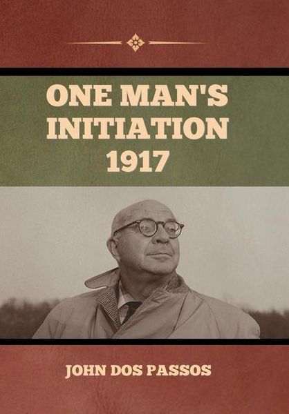 Produktbild: One Man's Initiation-1917