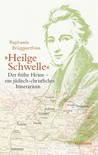 »Heilge Schwelle«, Gebundene Ausgabe von Raphaela Brüggenthies, Wallstein Verlag, 978-3-8353-5175-2