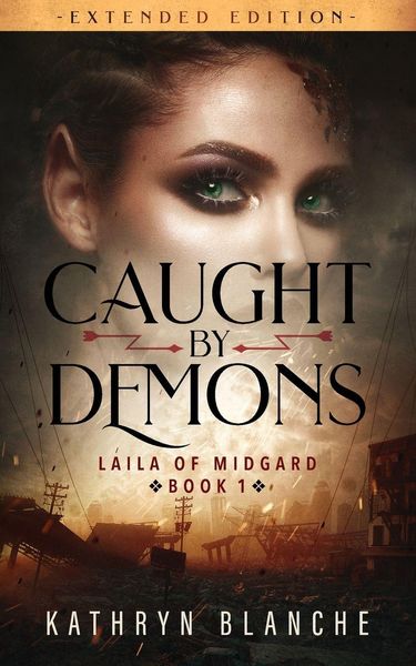 Produktbild: Caught by Demons (Laila of Midgard Book 1 Extended Edition)