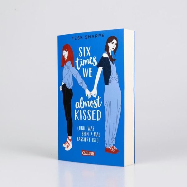 Produktbild: Six times we almost kissed (und was beim siebten Mal passiert ist)
