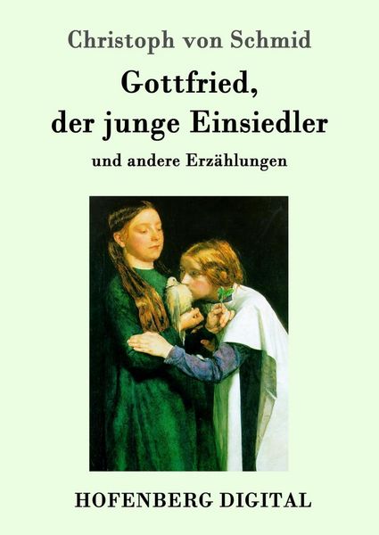 Produktbild: Gottfried, der junge Einsiedler