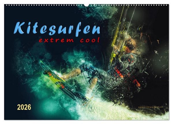 Kitesurfen extrem cool (Wandkalender 2026 DIN A2 quer), CALVENDO Monatskalender