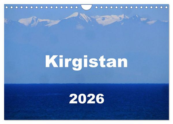 Produktbild: Kirgistan 2026 (Wandkalender 2026 DIN A4 quer), CALVENDO Monatskalender