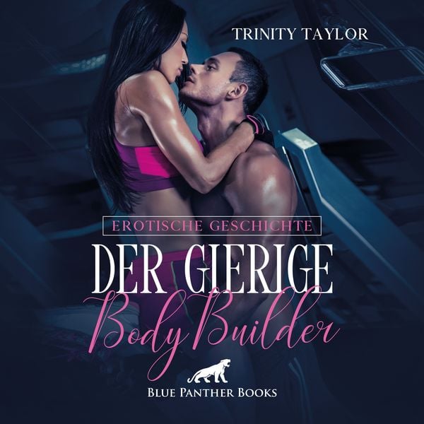 Produktbild: Der gierige BodyBuilder / Erotik Audio Story / Erotisches Hörbuch