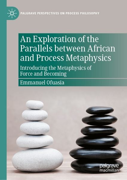Produktbild: An Exploration of the Parallels between African and Process Metaphysics