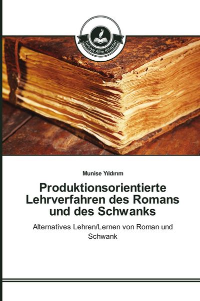 Produktbild: Produktionsorientierte Lehrverfahren des Romans und des Schwanks