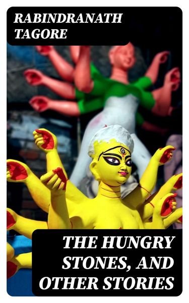 Produktbild: The Hungry Stones, and Other Stories