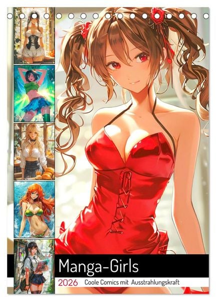 Manga-Girls. Coole Comics mit Ausstrahlungskraft (Tischkalender 2026 DIN A5 hoch), CALVENDO Monatskalender