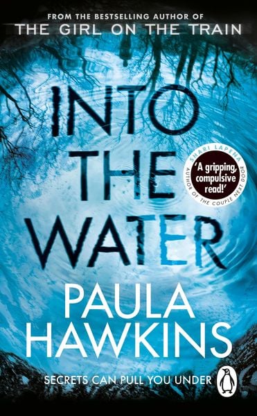 Into the Water, Taschenbuch von Paula Hawkins, Transworld Publ. Ltd UK