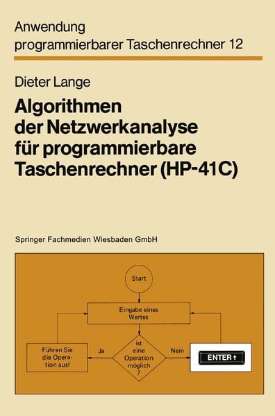 Produktbild: Algorithmen der Netzwerkanalyse f&uuml;r programmierbare Taschenrechner (HP-41C)