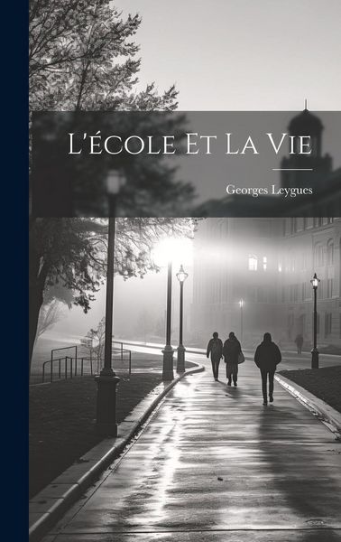 Produktbild: L'&eacute;cole et la vie