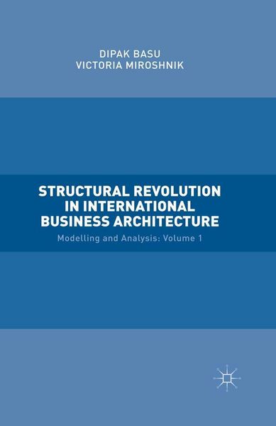 Produktbild: Structural Revolution in International Business Architecture, Volume 1