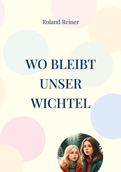 Produktbild: Wo bleibt unser Wichtel