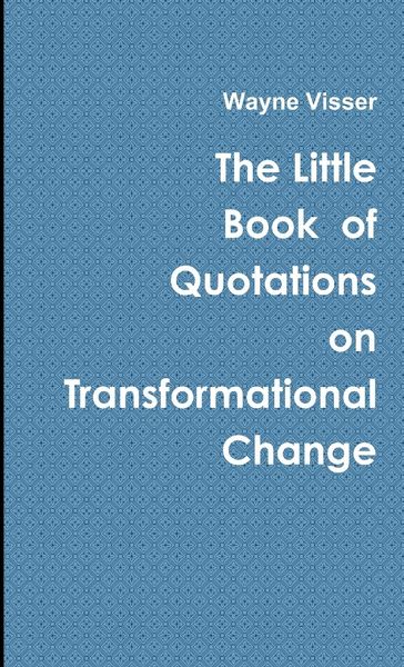 Produktbild: The Little Book of Quotations on Transformational Change
