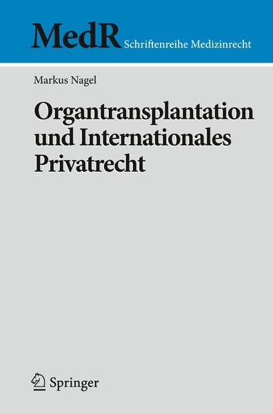Produktbild: Organtransplantation und Internationales Privatrecht