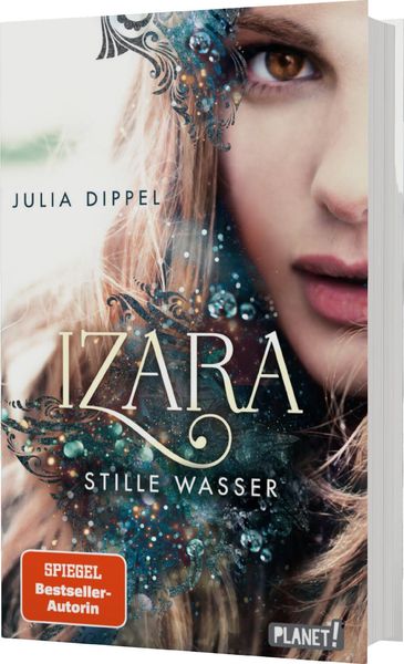 Izara 2: Stille Wasser, Gebundene Ausgabe von Julia Dippel, Planet! in der Thienemann-Esslinger Verlag GmbH