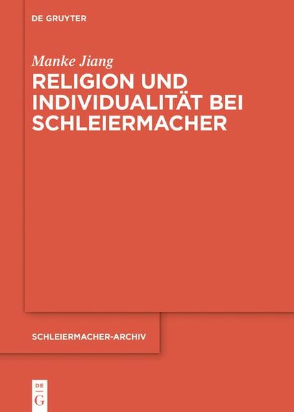 Produktbild: Religion und Individualit&auml;t bei Schleiermacher