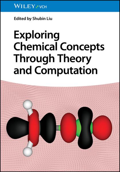 Produktbild: Exploring Chemical Concepts Through Theory and Computation