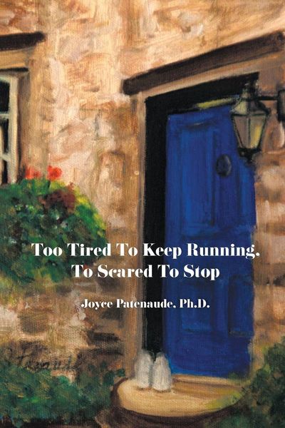 Produktbild: Too Tired To Keep Running, Too Scared To Stop