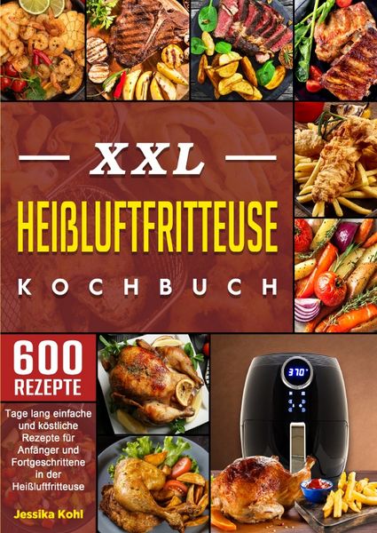 Produktbild: XXL Hei&szlig;luftfritteuse Kochbuch