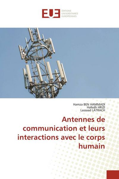 Produktbild: Antennes de communication et leurs interactions avec le corps humain