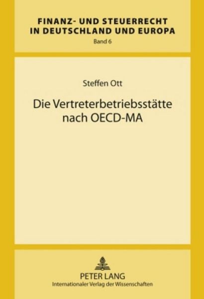 Produktbild: Die Vertreterbetriebsst&auml;tte nach OECD-MA