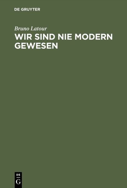 Produktbild: Wir sind nie modern gewesen