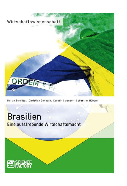 Produktbild: Brasilien. Eine aufstrebende Wirtschaftsmacht