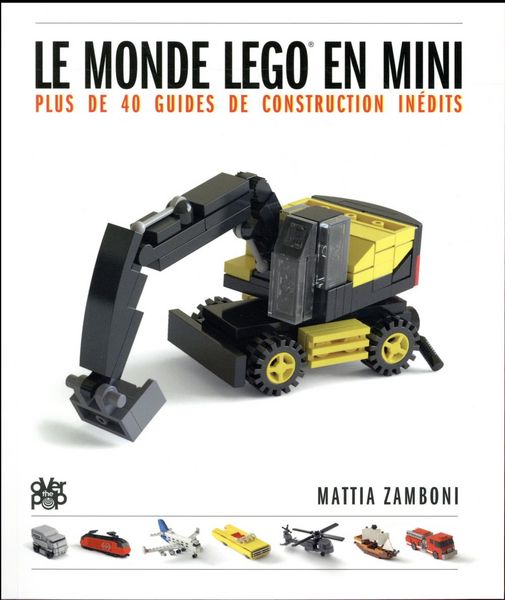 Produktbild: Le monde Lego en mini : plus de 40 guides de construction in&eacute;dits