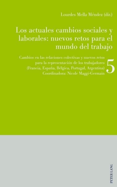 Produktbild: Los actuales cambios sociales y laborales / Los actuales cambios sociales y laborales: nuevos retos para el mundo del trabajo