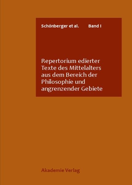 Produktbild: Repertorium edierter Texte des Mittelalters aus dem Bereich der Philosophie und angrenzender Gebiete