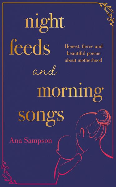 Produktbild: Night Feeds and Morning Songs