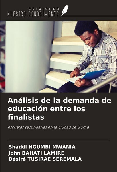 Produktbild: An&aacute;lisis de la demanda de educaci&oacute;n entre los finalistas