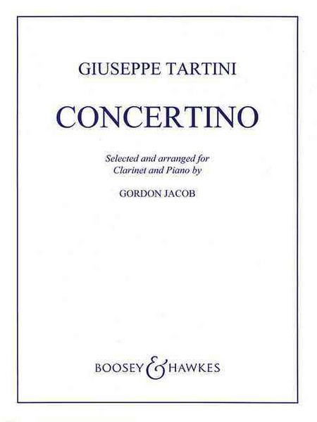 Produktbild: Concertino in F for Clarinet and Piano by Giuseppe Tartini Sheet Music with Piano Accompaniment and Separate Solo Clarinet Part Arranged by Gordon Jacob Classical Repertoire Edition