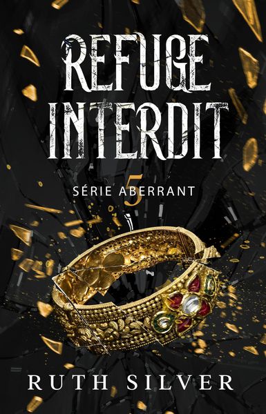 Produktbild: Refuge Interdit (La s&eacute;rie Aberrant, #5)