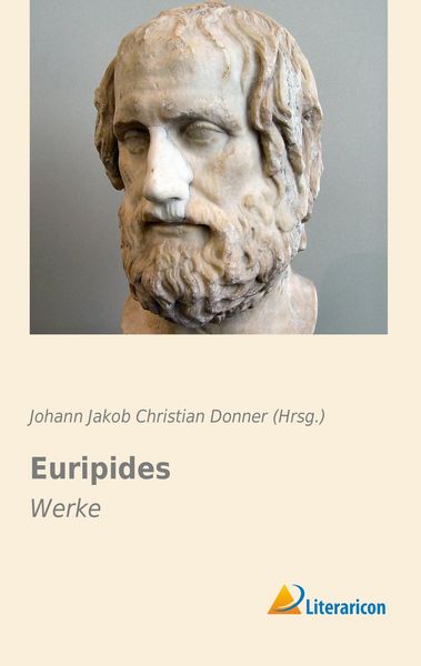 Euripides, Taschenbuch von , Literaricon, 9783956973406