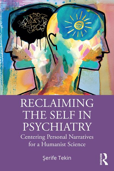 Produktbild: Reclaiming the Self in Psychiatry
