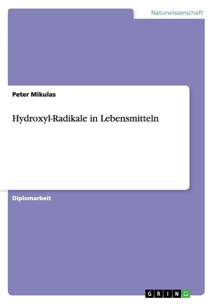 Produktbild: Hydroxyl-Radikale in Lebensmitteln