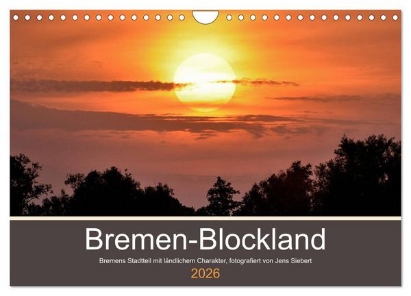 Bremen-Blockland (Wandkalender 2026 DIN A4 quer), CALVENDO Monatskalender