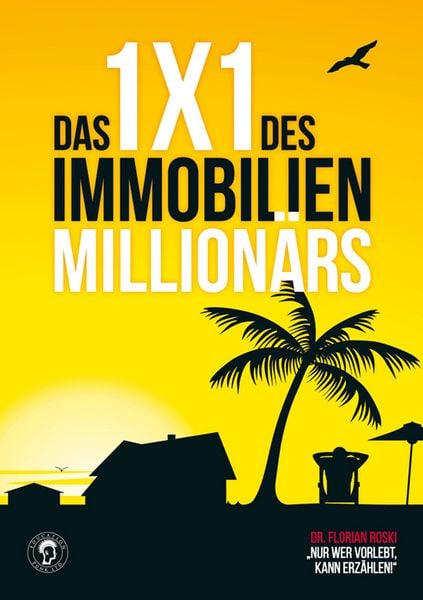 Produktbild: Das 1x1 des Immobilien Million&auml;rs