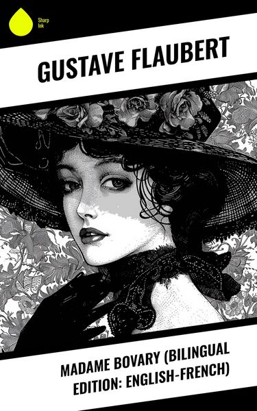 Produktbild: Madame Bovary (Bilingual Edition: English-French)