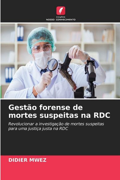 Produktbild: Gest&atilde;o forense de mortes suspeitas na RDC
