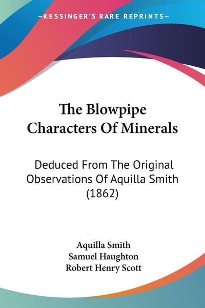Produktbild: The Blowpipe Characters Of Minerals