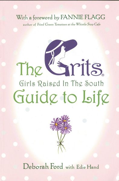 Produktbild: Grits (Girls Raised in the South) Guide to Life