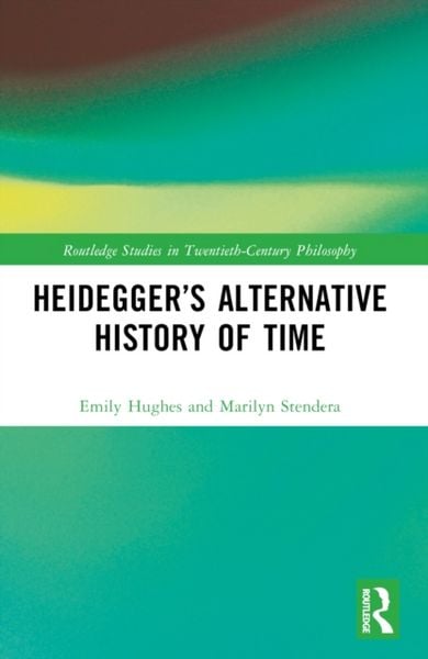 Produktbild: Heidegger's Alternative History of Time