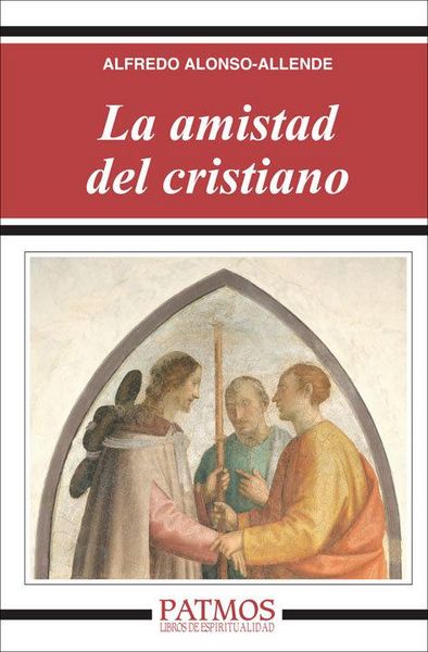 Produktbild: La amistad del cristiano