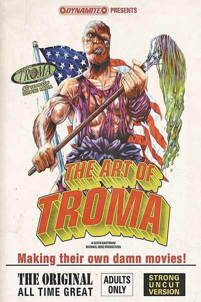 Produktbild: The Art of Troma Limited Deluxe Edition Hardcover